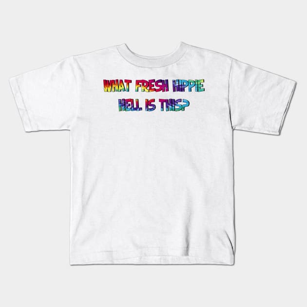 Grace and Frankie Fresh Hippie Hell Kids T-Shirt by baranskini